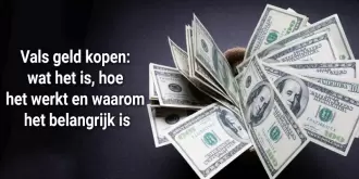 Vals geld kopen: wat het is, hoe het werkt en waarom het belangrijk is